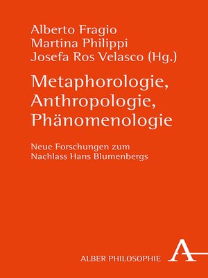 cover image of Metaphorologie, Anthropologie, Phänomenologie